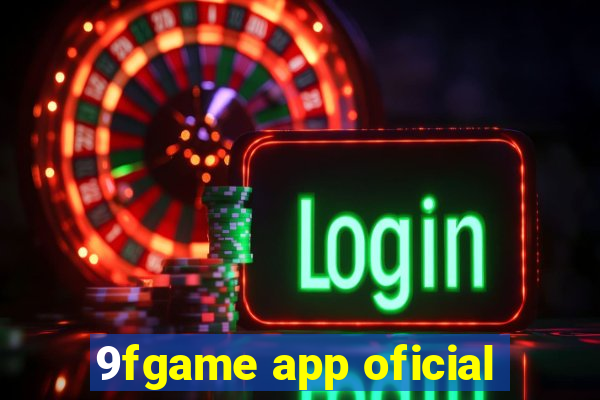 9fgame app oficial